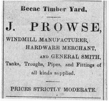 advert for J. Prowse from the Beeac Advocate & Warrion and Weering Advertiser 20 December 1901. PROWSE advertised in the first edition 6 December 1901, and the last edition 31 December 1902 of this paper